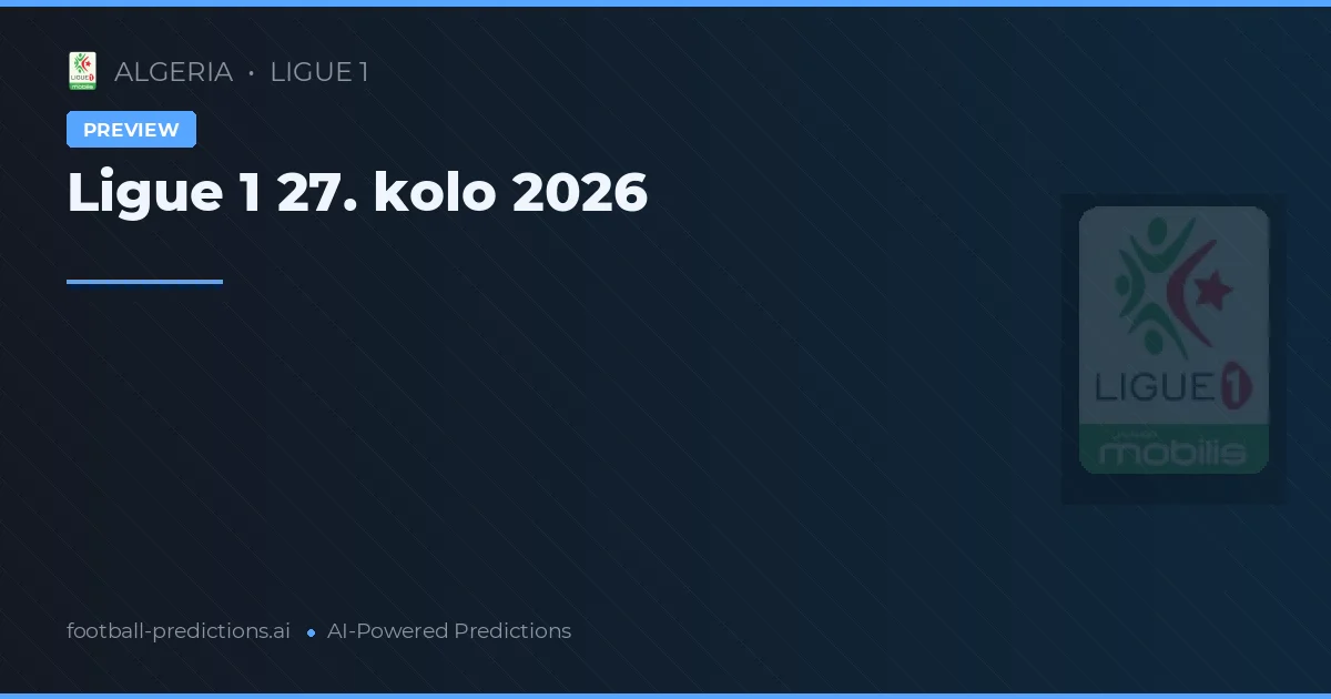 Ligue 1 27. kolo 2026