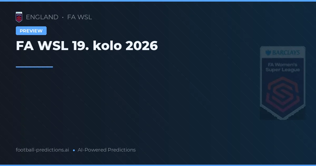 FA WSL 19. kolo 2026