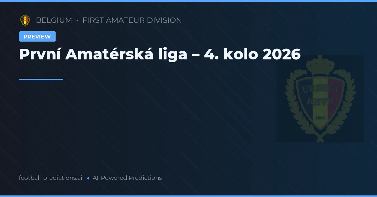 První Amatérská liga – 4. kolo 2026