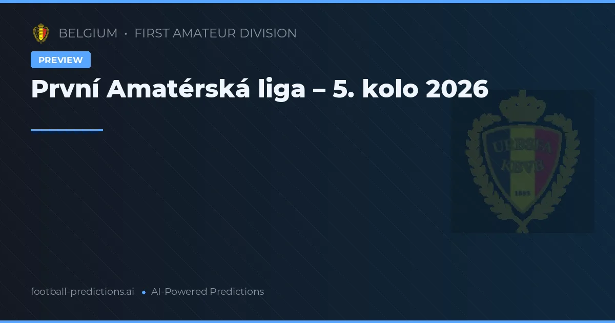 První Amatérská liga – 5. kolo 2026