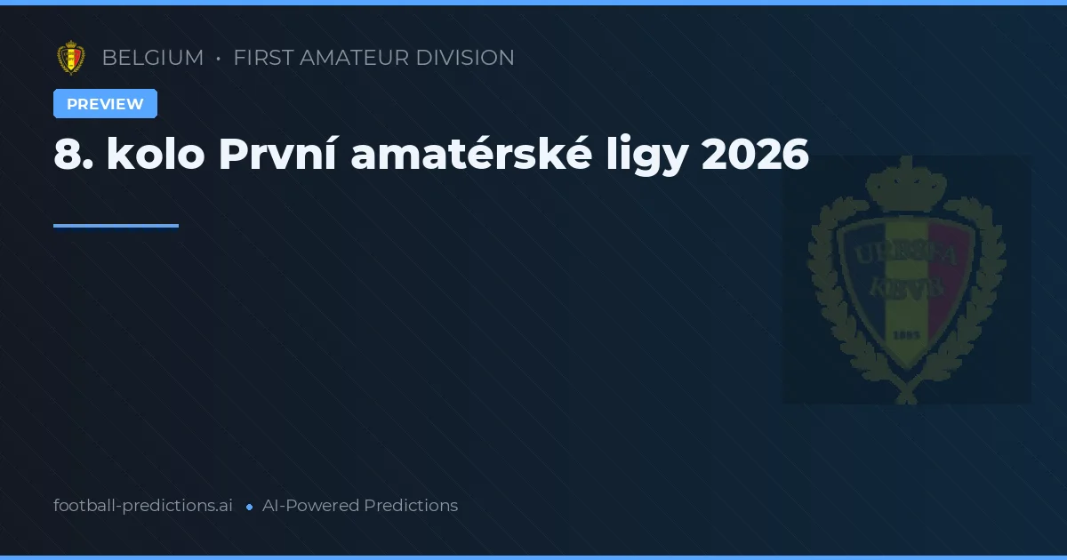 8. kolo První amatérské ligy 2026