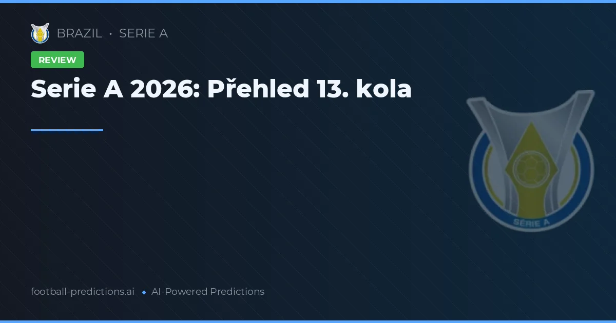 Serie A 2026: Přehled 13. kola