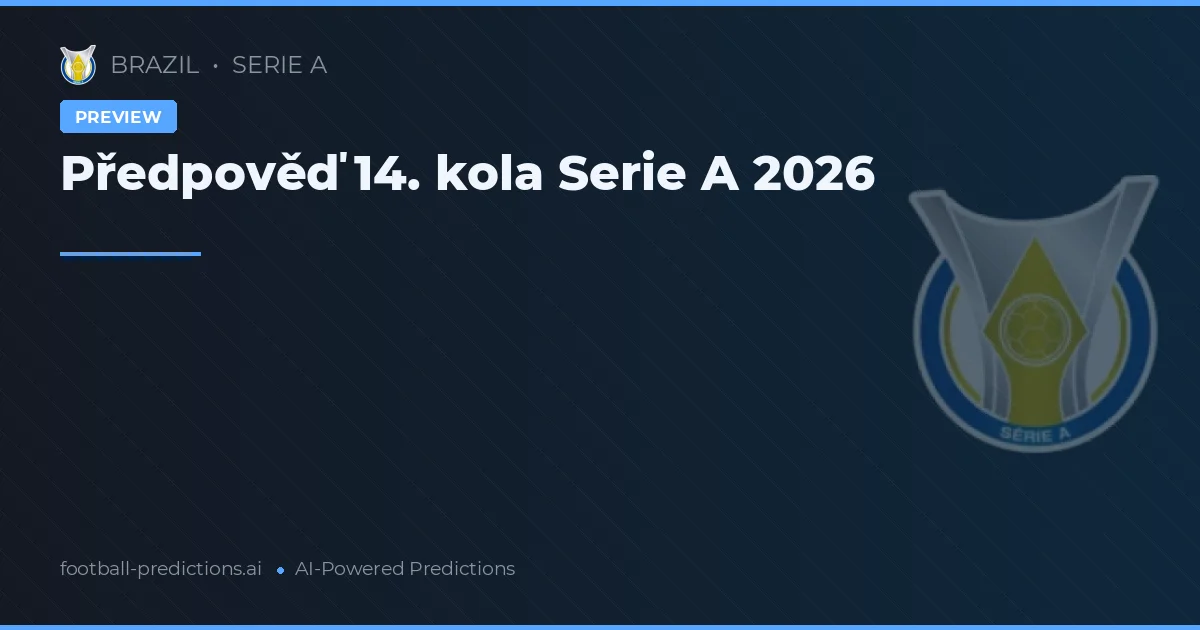 Předpověď 14. kola Serie A 2026