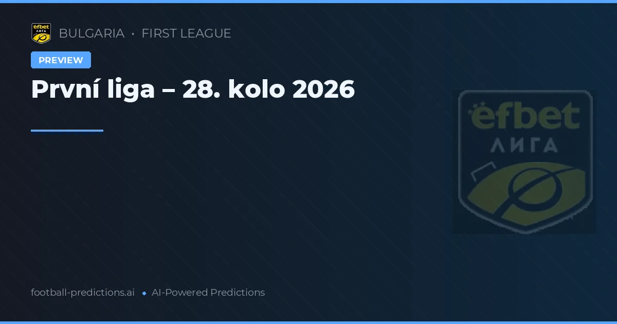 První liga – 28. kolo 2026