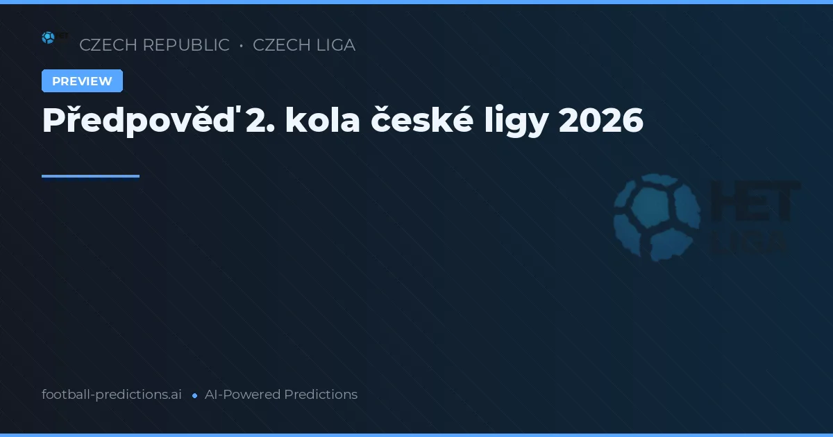 Předpověď 2. kola české ligy 2026