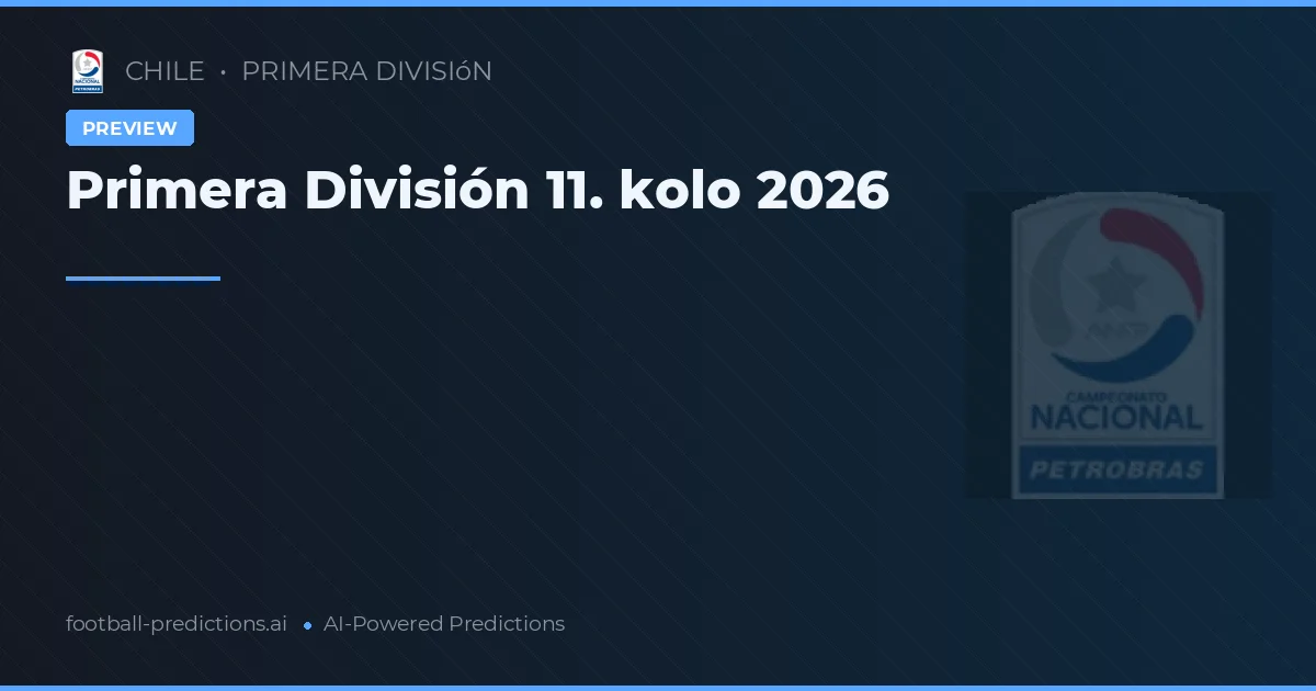 Primera División 11. kolo 2026