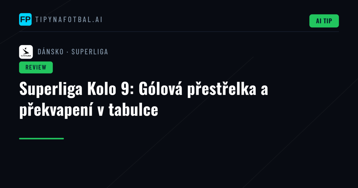 Superliga Kolo 9: Gólová přestřelka a překvapení v tabulce