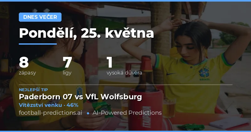 Předpověď fotbalových zápasů na dnešek