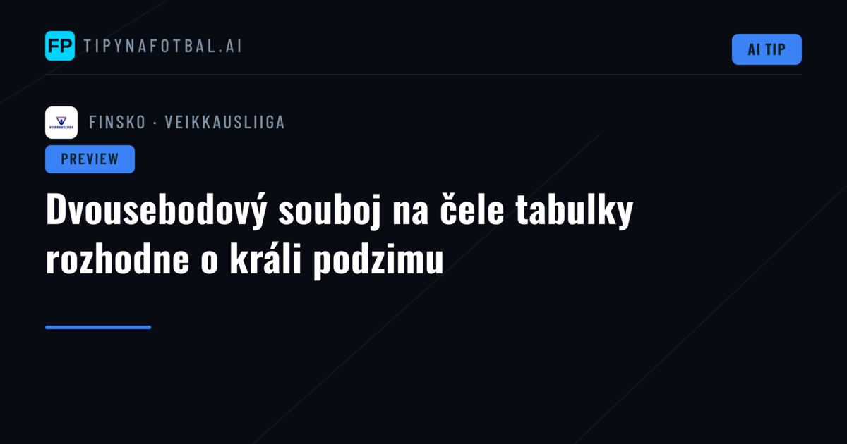 Dvousebodový souboj na čele tabulky rozhodne o králi podzimu