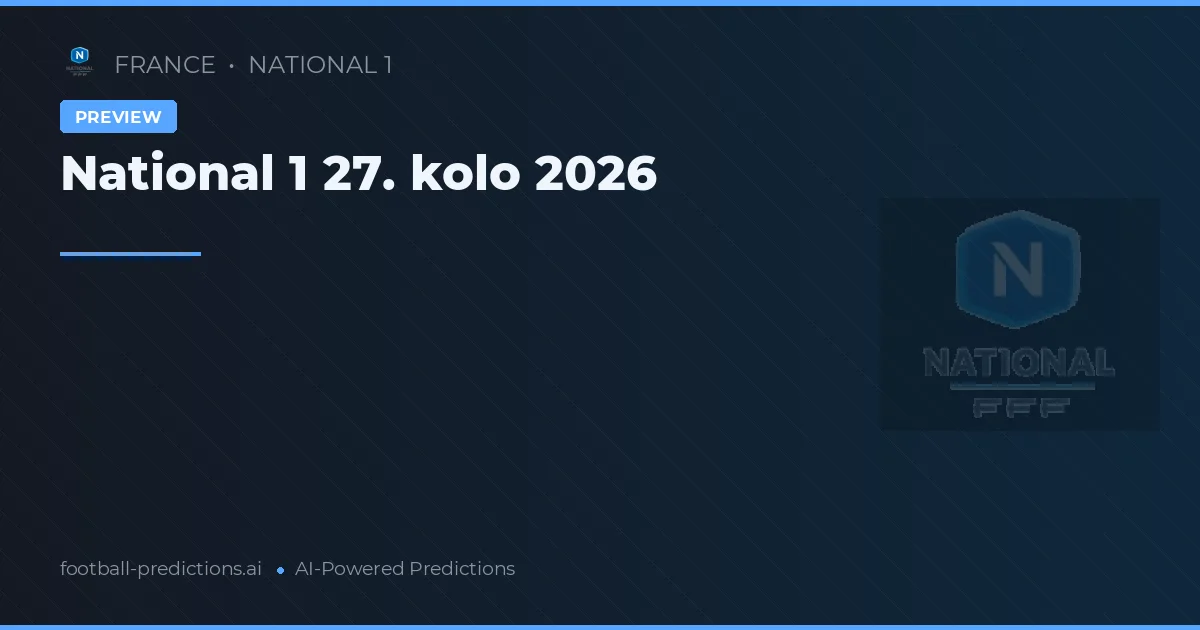 National 1 27. kolo 2026
