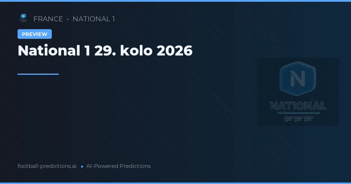 National 1 29. kolo 2026