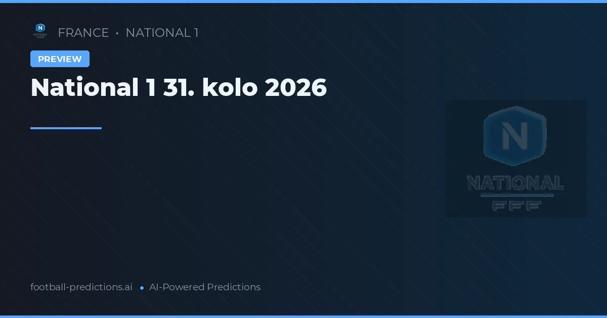 National 1 31. kolo 2026