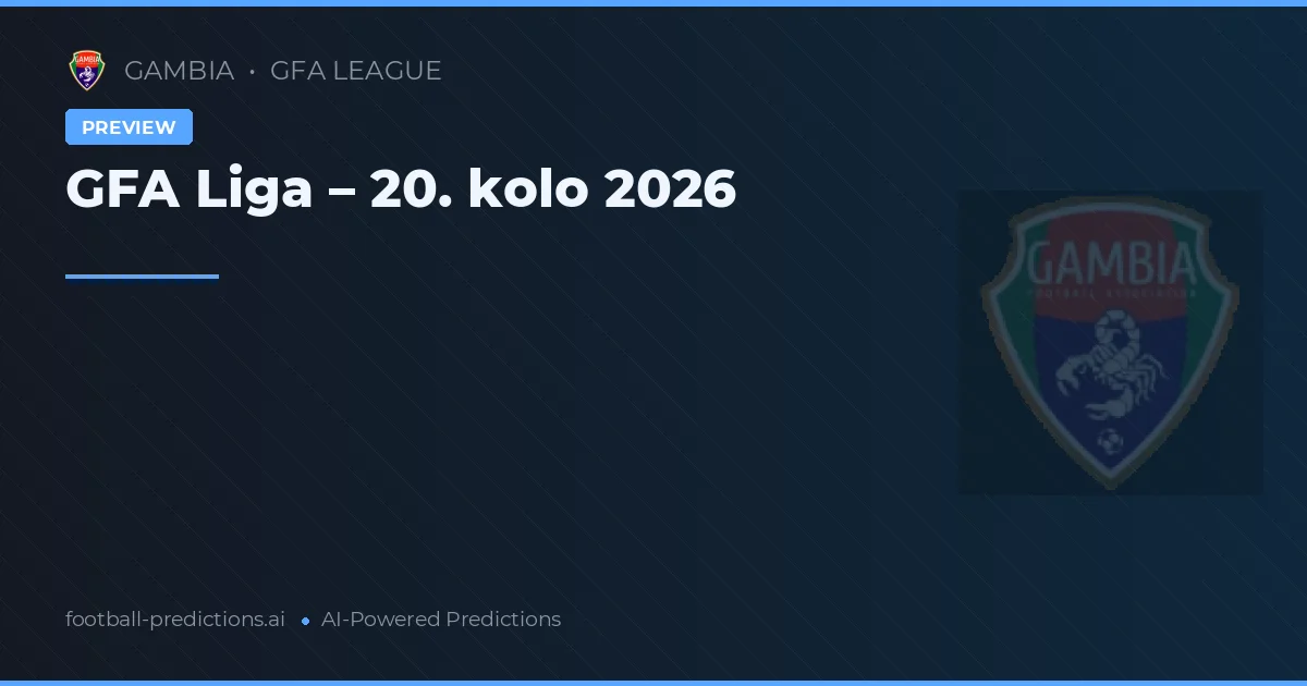 GFA Liga – 20. kolo 2026