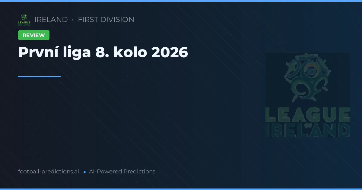 První liga 8. kolo 2026
