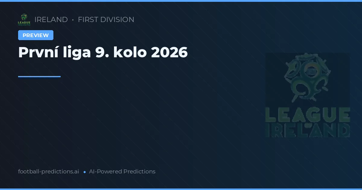 První liga 9. kolo 2026