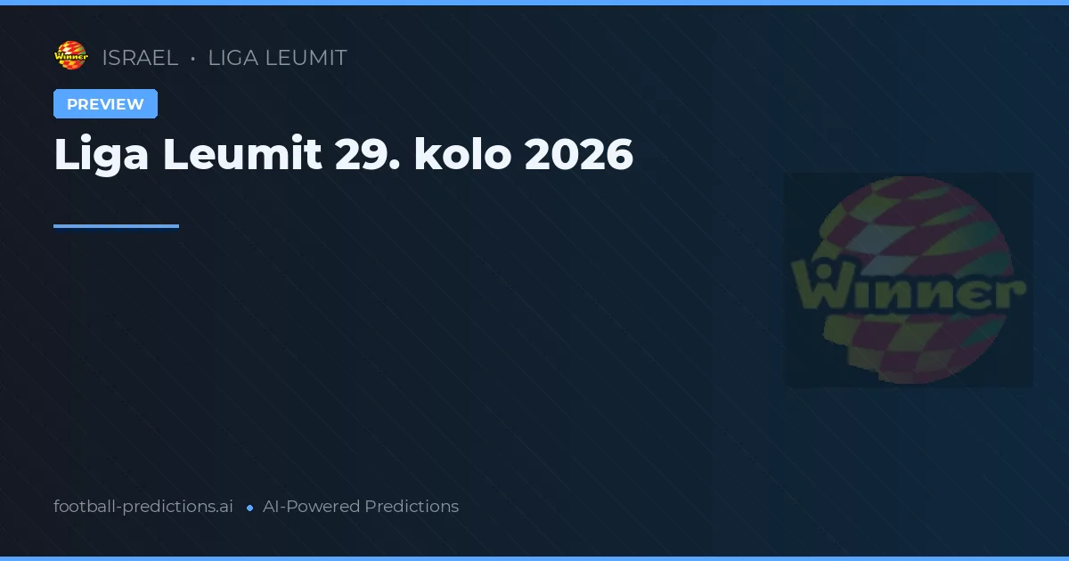Liga Leumit 29. kolo 2026