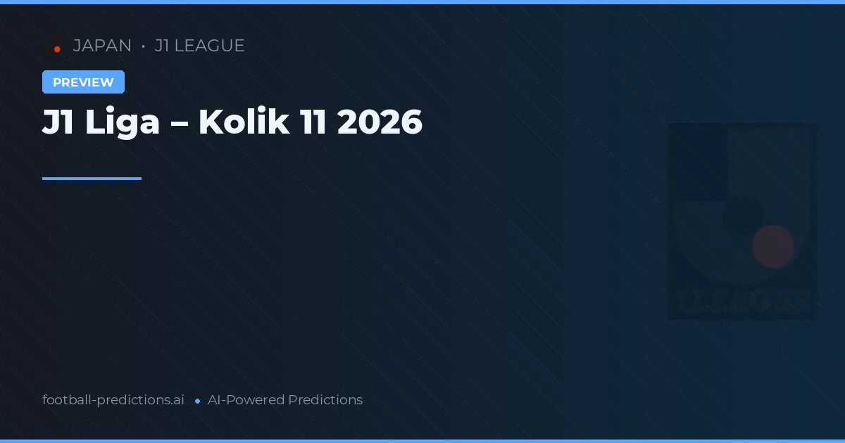 J1 Liga – Kolik 11 2026