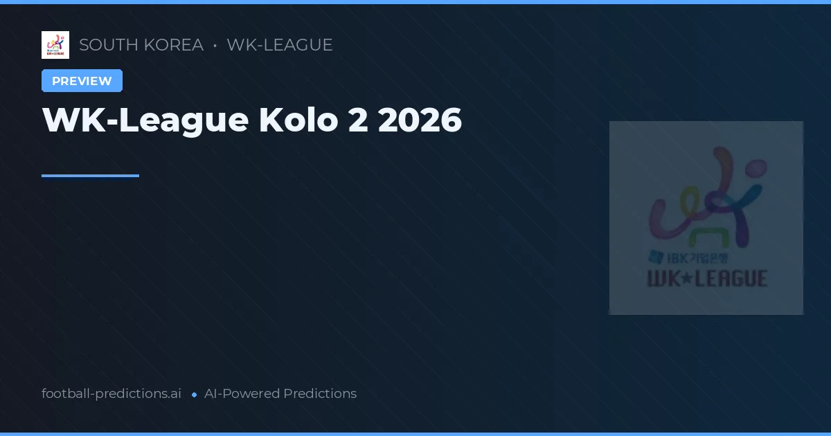 WK-League Kolo 2 2026