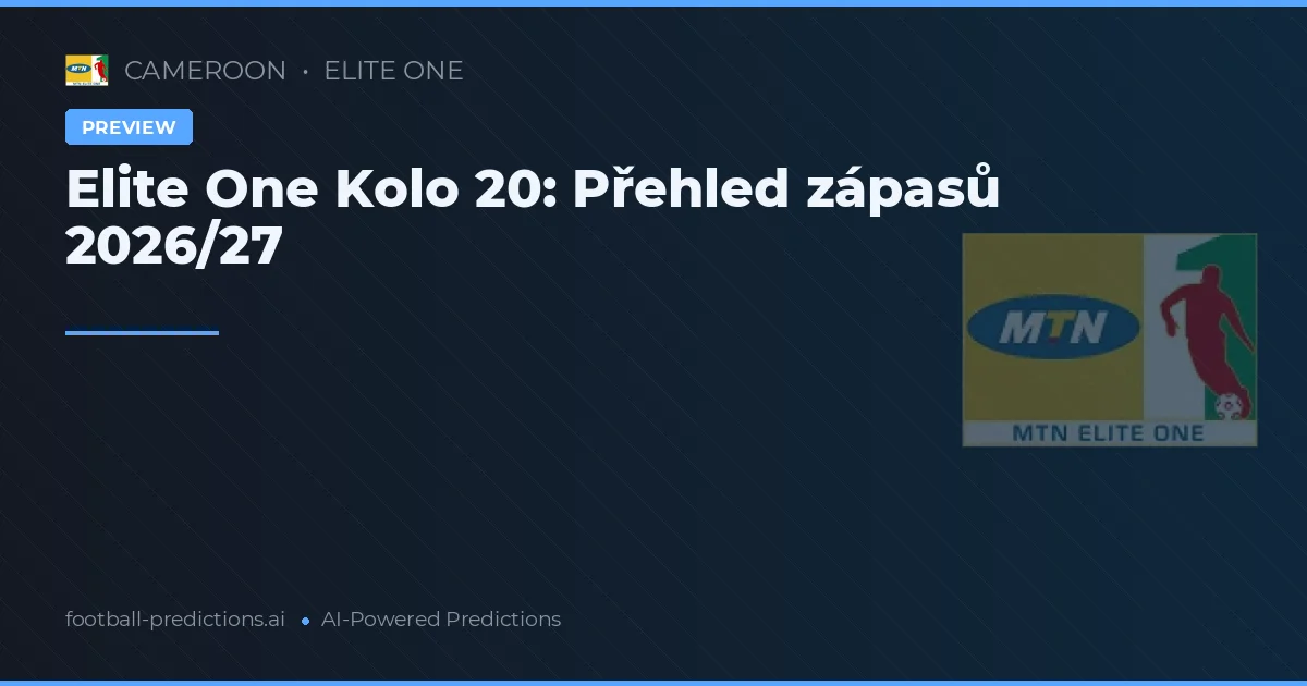 Elite One Kolo 20: Přehled zápasů 2026/27