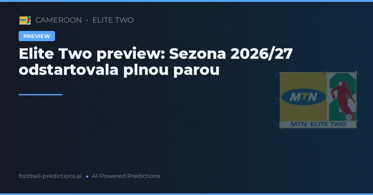 Elite Two preview: Sezona 2026/27 odstartovala plnou parou
