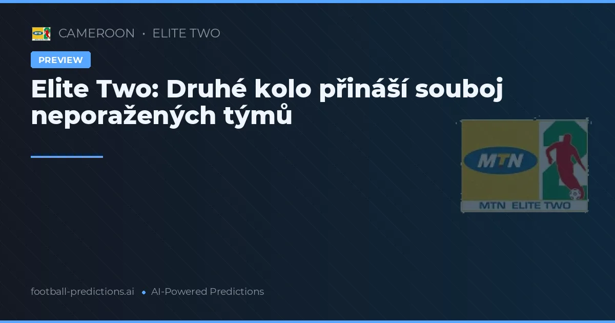 Elite Two: Druhé kolo přináší souboj neporažených týmů