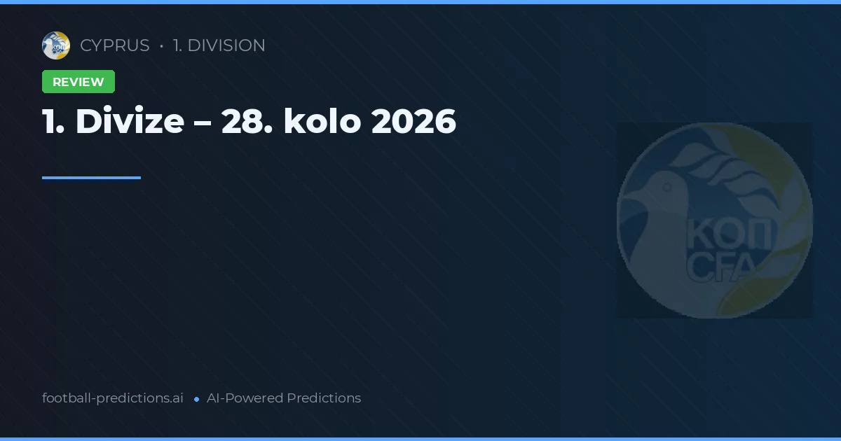 1. Divize – 28. kolo 2026