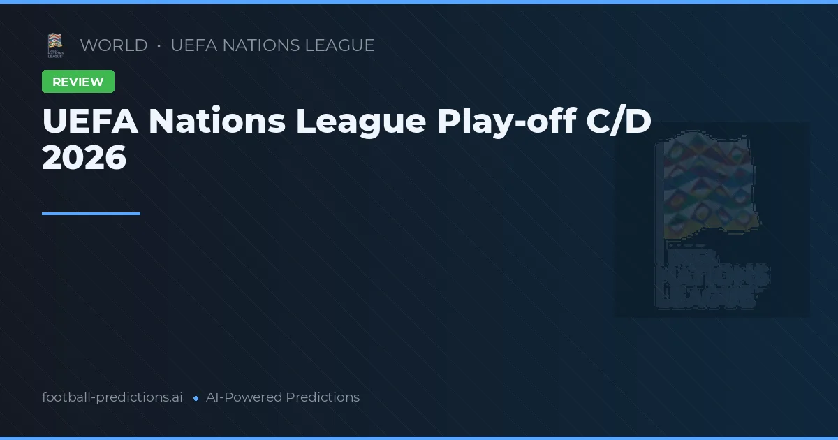 UEFA Nations League Play-off C/D 2026