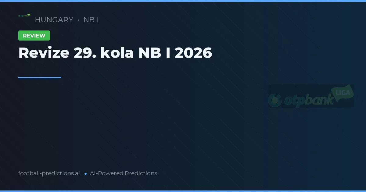 Revize 29. kola NB I 2026