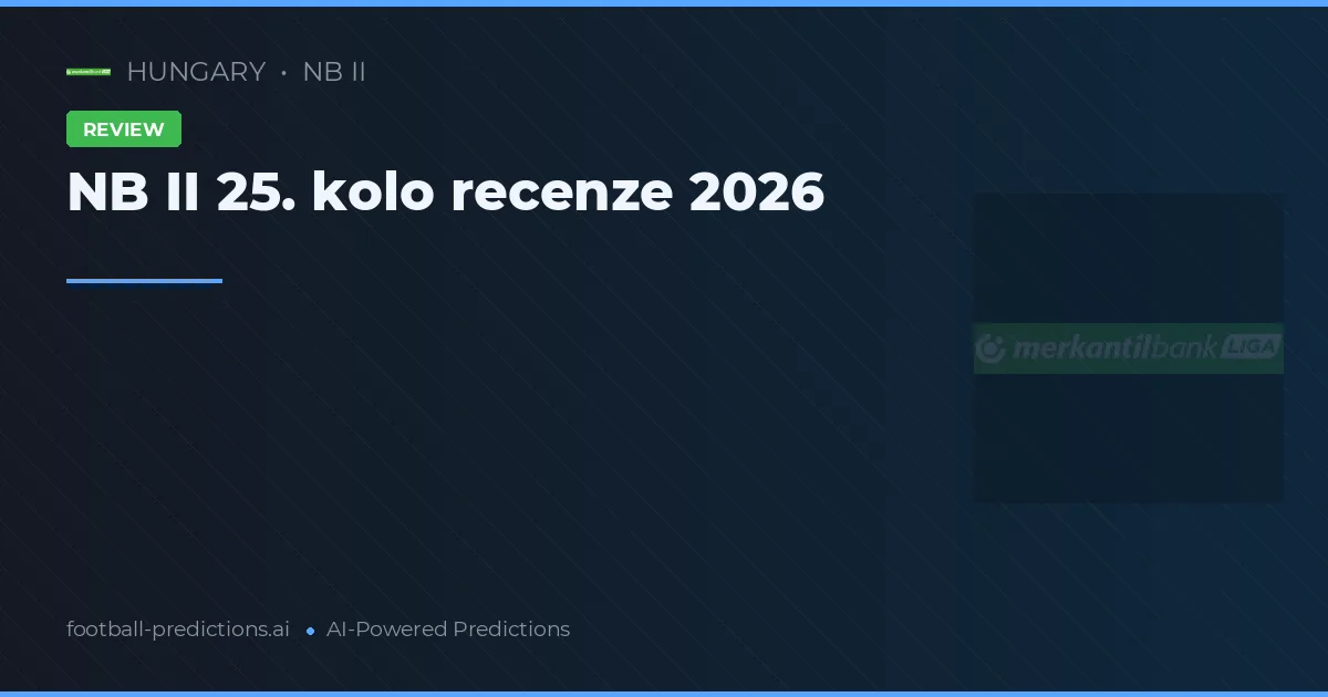 NB II 25. kolo recenze 2026