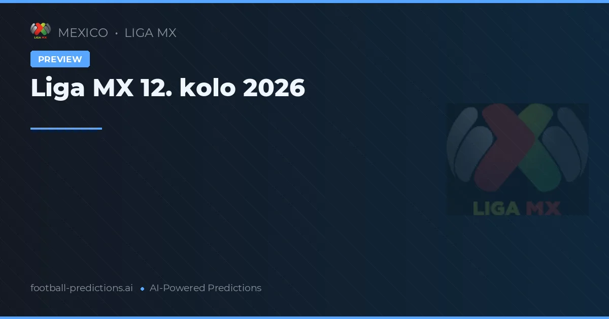 Liga MX 12. kolo 2026