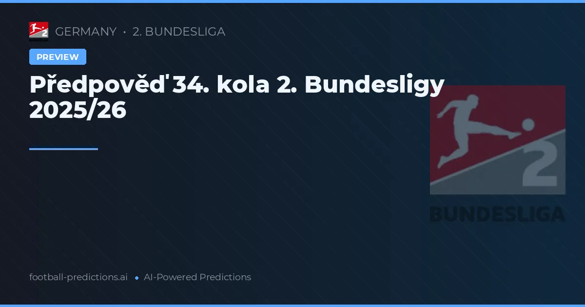 Předpověď 34. kola 2. Bundesligy 2025/26