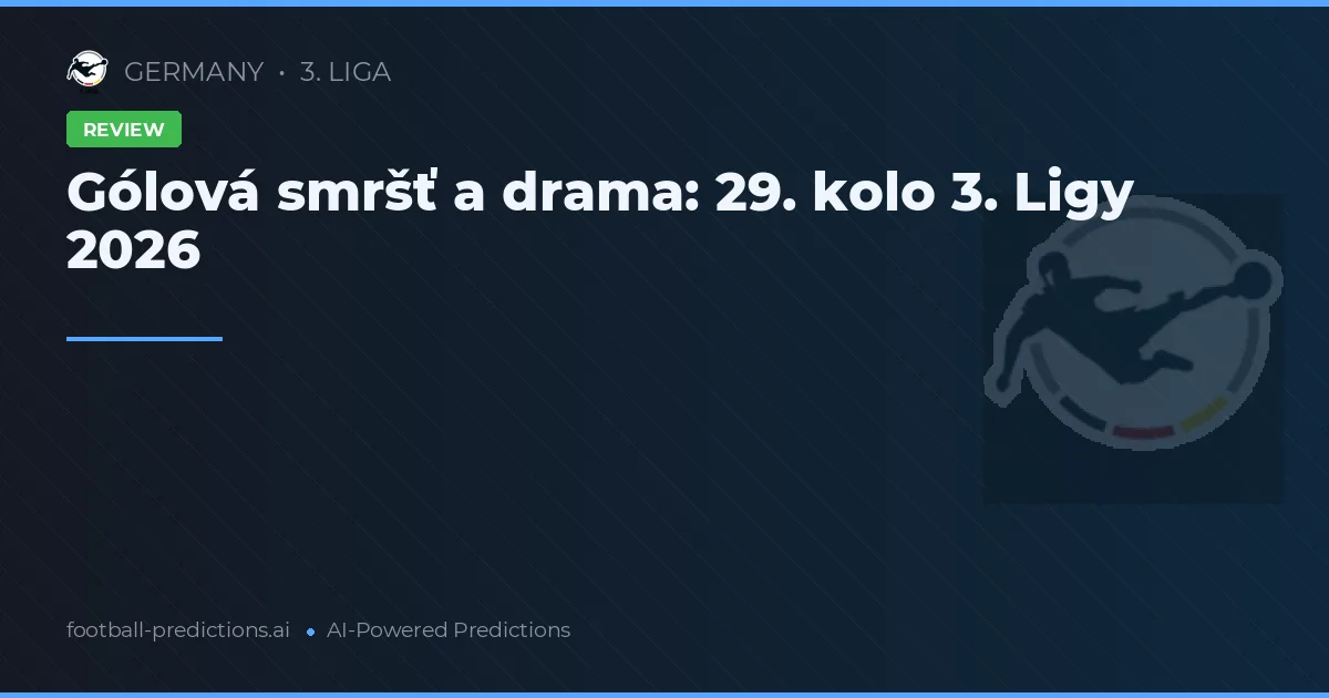 Gólová smršť a drama: 29. kolo 3. Ligy 2026