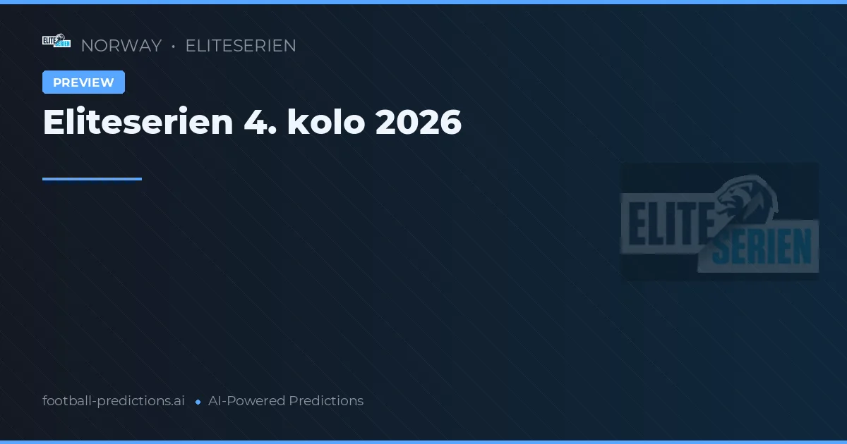 Eliteserien 4. kolo 2026