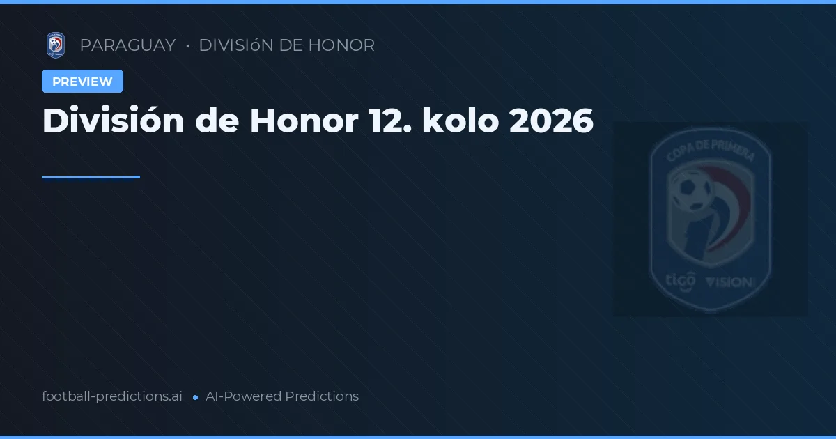 División de Honor 12. kolo 2026