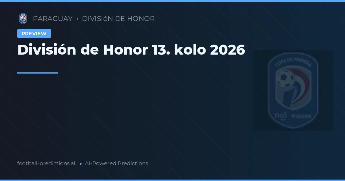 División de Honor 13. kolo 2026