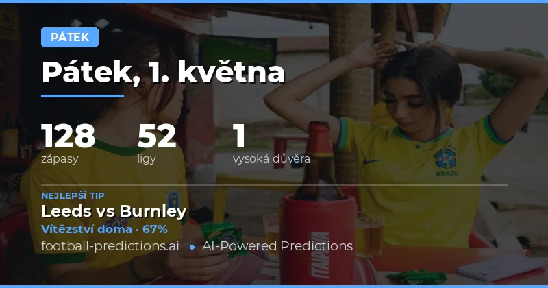 Přehled nejvýznamnějších zápasů na pátek 1. května 2026