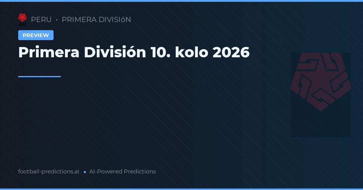Primera División 10. kolo 2026