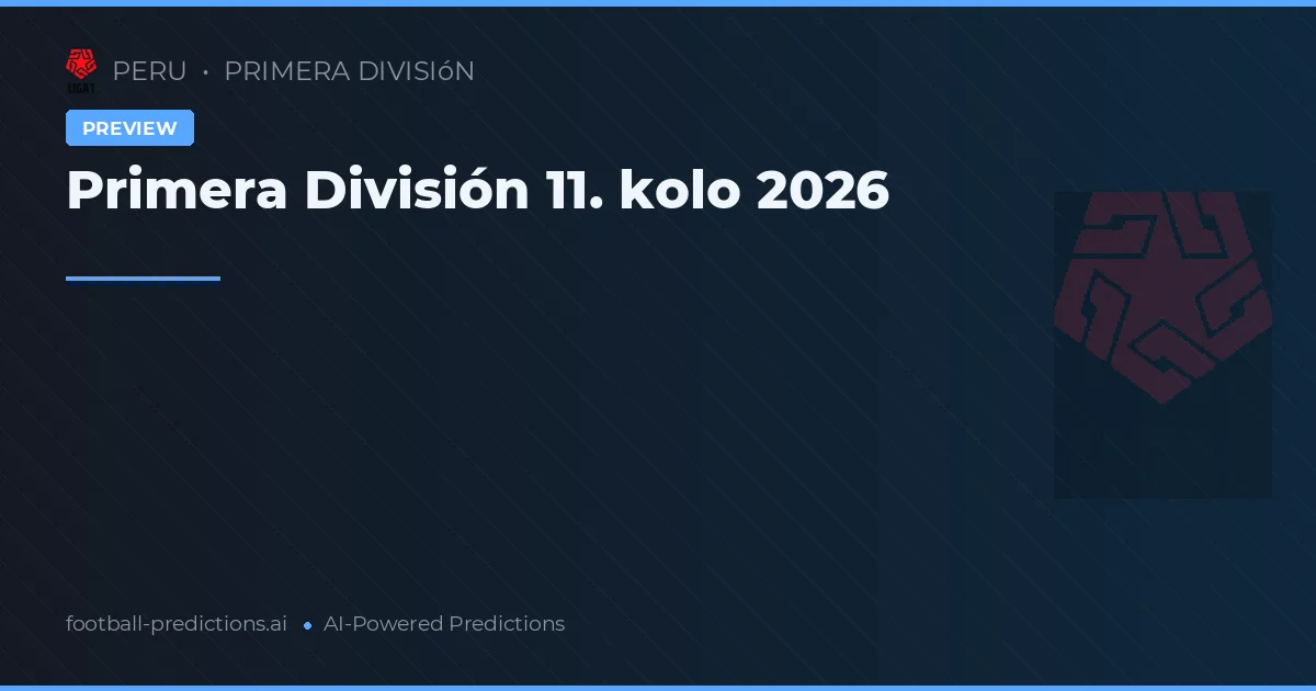 Primera División 11. kolo 2026