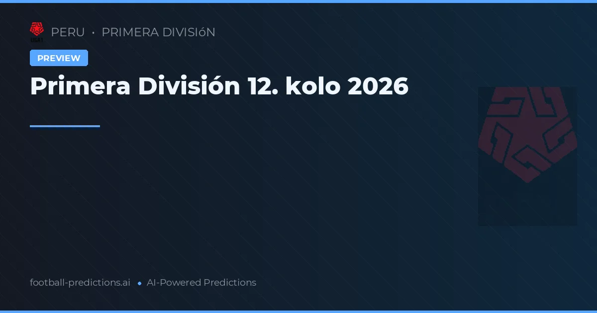 Primera División 12. kolo 2026
