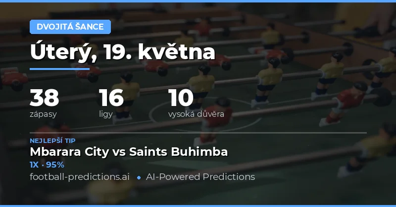 Předpovědi Double Chance na neděli 19. května 2026