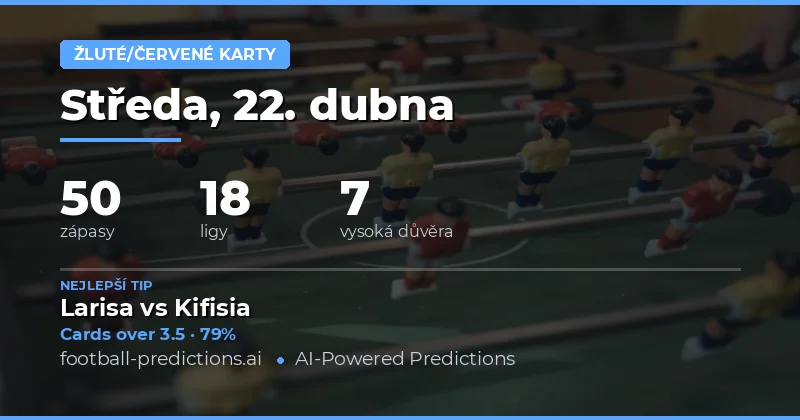 Přehled zápasů a odhady žlutých karet