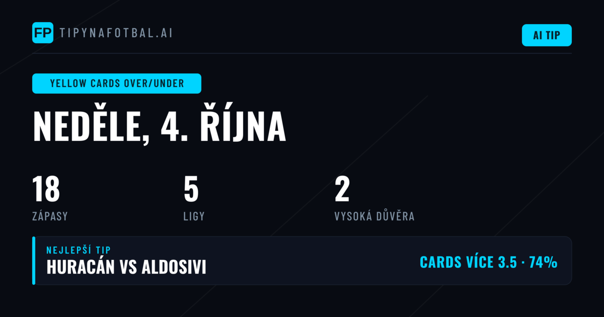 Top Žluté karty O/U Tipy na 4. října 2026