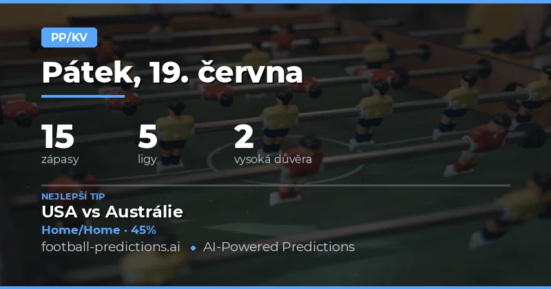 Top HT/FT Tipy pro 19. června 2026