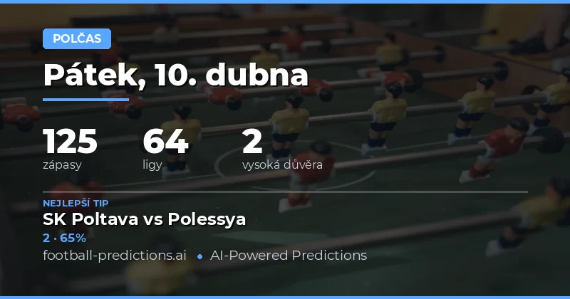 Přehled nejzajímavějších zápasů v polovině zápasu