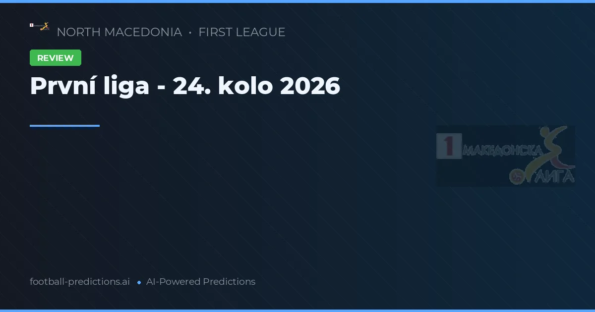 První liga - 24. kolo 2026