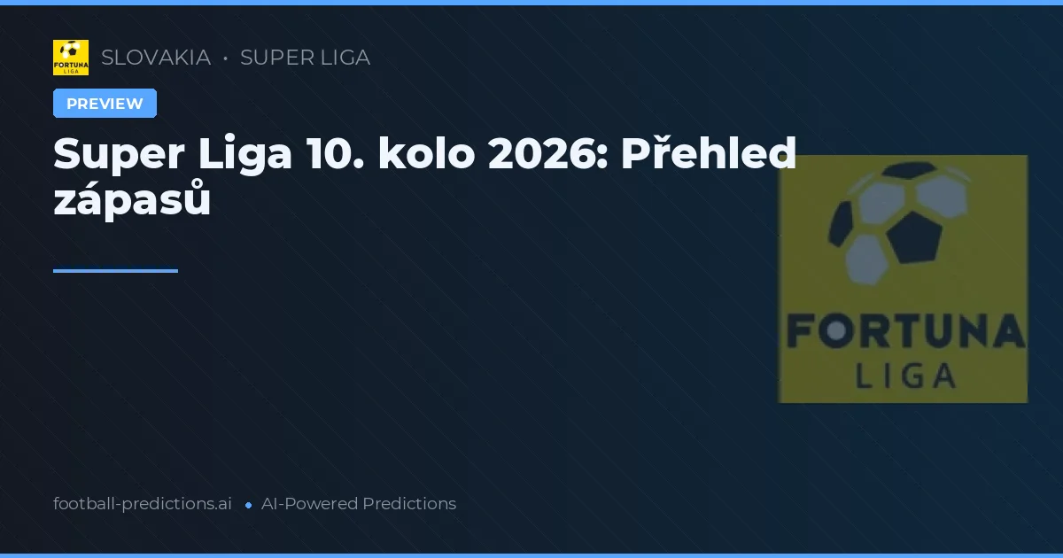 Super Liga kolo 10 2026