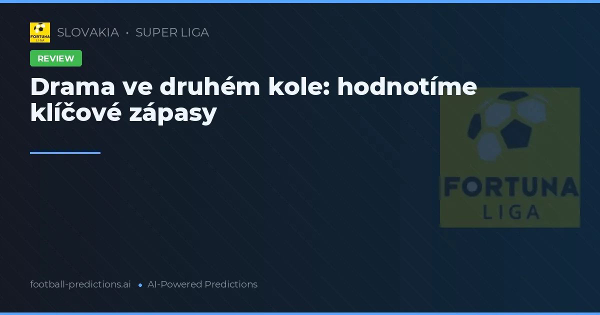 Drama ve druhém kole: hodnotíme klíčové zápasy