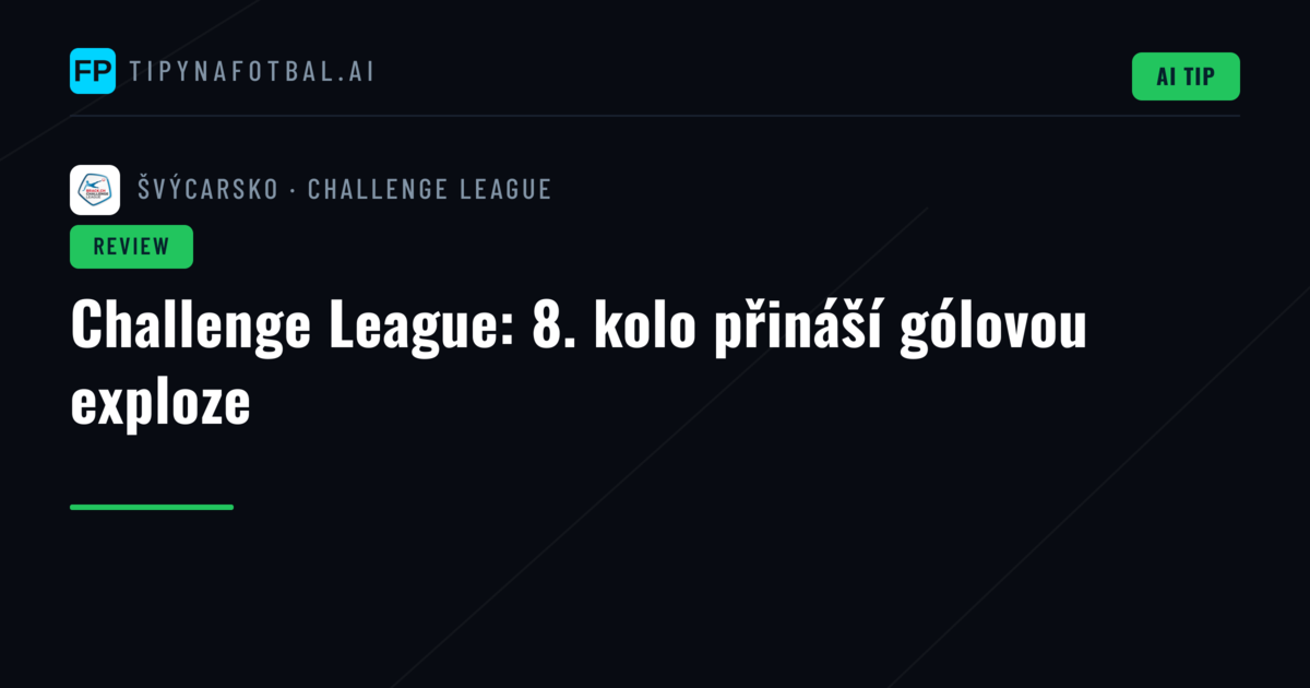 Challenge League: 8. kolo přináší gólovou exploze