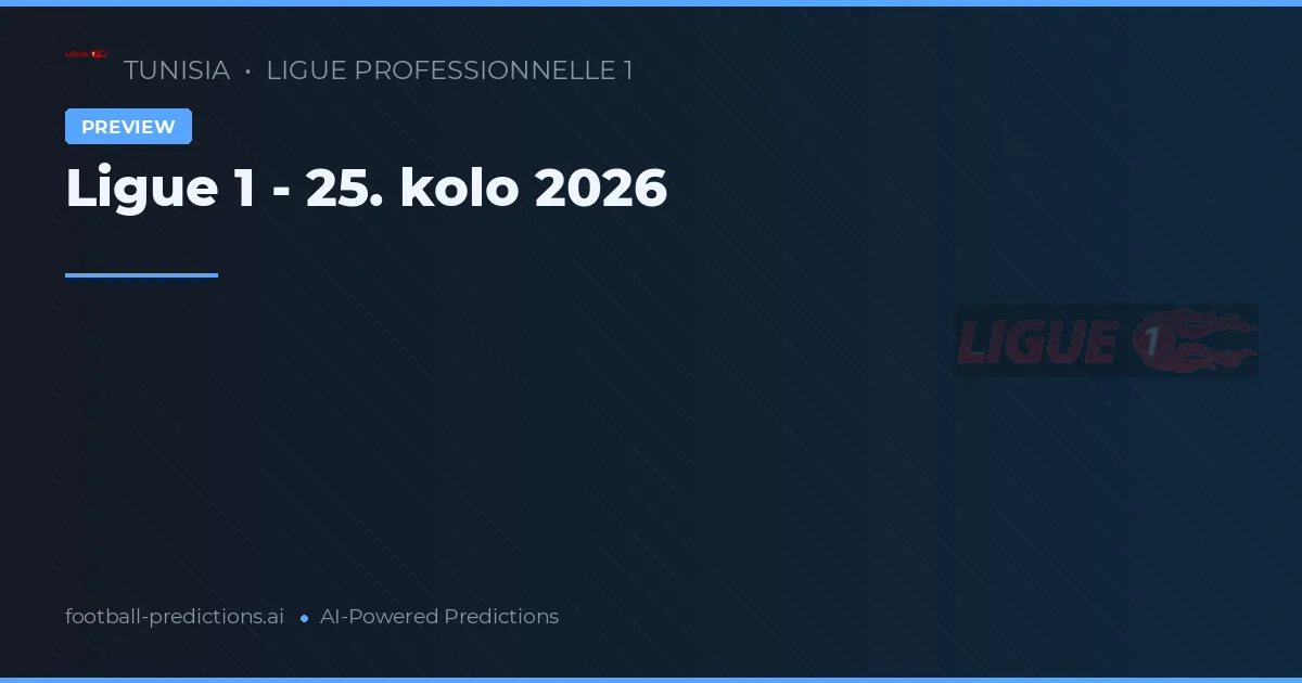 Ligue 1 - 25. kolo 2026