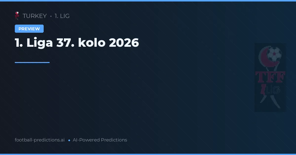 1. Liga 37. kolo 2026